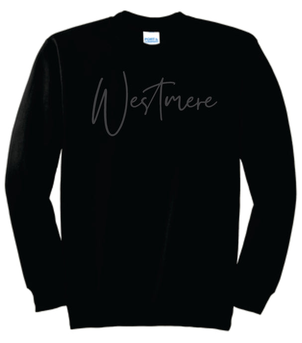 Westmere - Staff Only - Black on Black - Crew Neck Sweatshirt
