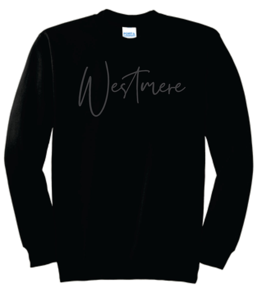 Westmere - Staff Only - Black on Black - Crew Neck Sweatshirt
