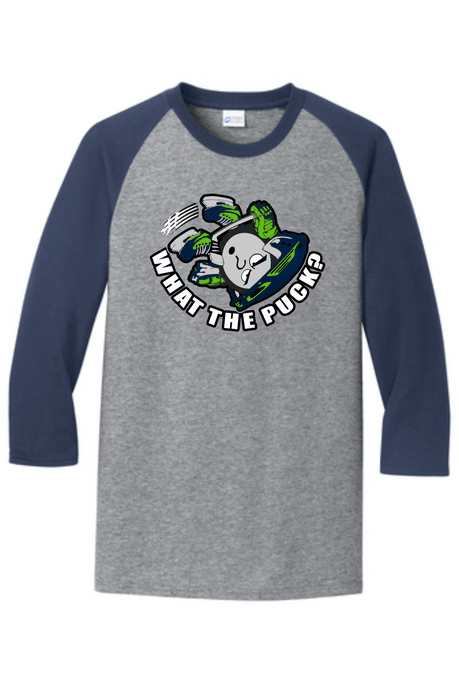 What the Puck 3/4 Sleeve Baseball Tee